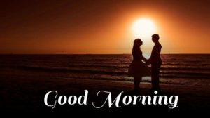 Romantic Good Morning Images - Good Morning Images Love