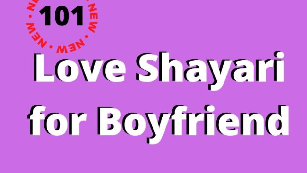 Latest 101*] Love Shayari in English for Boyfriend
