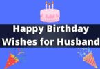 501 Happy Birthday Wishes for Husband